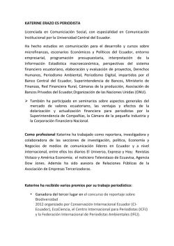 KATERINE ERAZO ES PERIODISTA Licenciada en