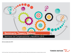 Presentaci&oacute;n - Towers Watson