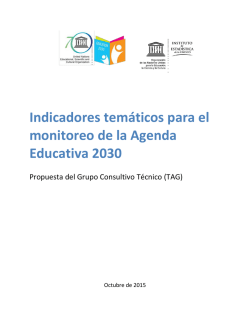 Indicadores tem&aacute;ticos para el monitoreo de la Agenda Educativa 2030