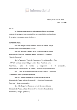 Paran&aacute;, 1 de Junio de 2015. RES. 02 J.E.P.J. VISTO: La diferentes