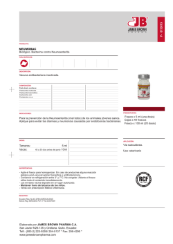 Para la prevenci&oacute;n de la Neumoenteritis (mal bobo)