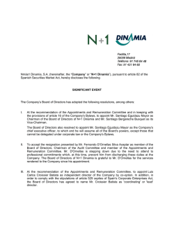 Nm&aacute;s1 Dinamia, S.A. (hereinafter, the &ldquo;Company&rdquo; or &ldquo;N+1 Dinamia
