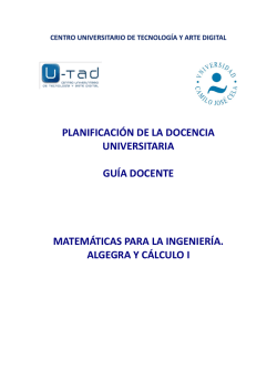 Matem&aacute;ticas en la Ingenier&iacute;a: &aacute;lgebra y C&aacute;lculo - U-tad