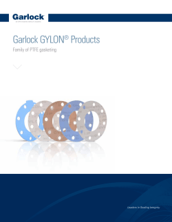 Gylon&reg; Brochure - Garlock Sealing Technologies