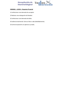 FORENSE I &ndash; UICICH &ndash; Preguntas 2&ordm; parcial 1) Confeccionar uma