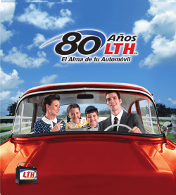 El Nacimiento de LTH, El Alma de tu Autom&oacute;vil.