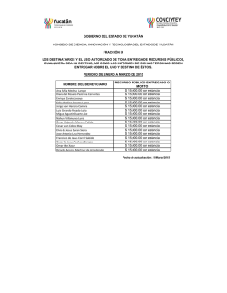 los destinatarios y el uso autorizado de toda entrega de recursos