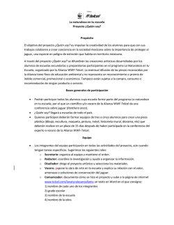 La naturaleza en tu escuela Proyecto &iquest;Qui&eacute;n soy? Prop&oacute;sito El