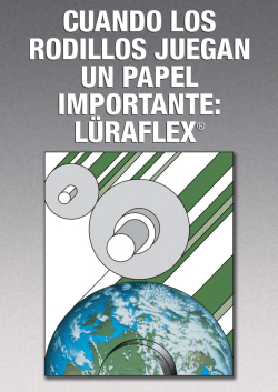 Cuando los rodillos juegan un papel importante