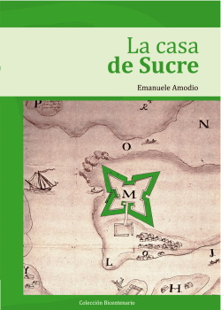 la casa de sucre - Centro Nacional de Historia