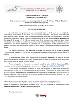 VIDA CONSAGRADA EN COMUNI&Oacute;N 28 de enero &ndash; 2 de febrero