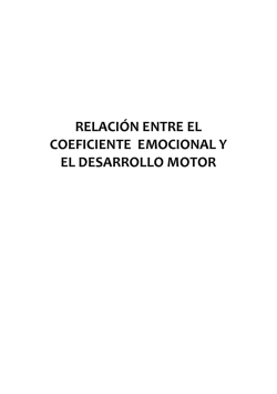 RELACI&Oacute;N ENTRE EL DESAROLLO EMOCIONAL Y