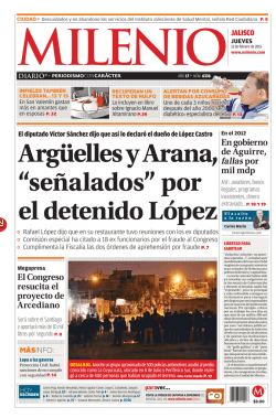 "se&ntilde;alados" por el detenido L&oacute;pez (Milenio Jalisco)