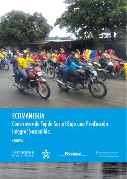 ECOMANIGUA Construyendo Tejido Social Bajo una Producci&oacute;n