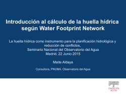 Introducci&oacute;n al c&aacute;lculo de la huella h&iacute;drica seg&uacute;n Water Footprint