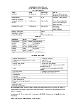 COLEGIO LICEO DEL BAJ&Iacute;O, A. C. Lista de &uacute;tiles escolares 2015