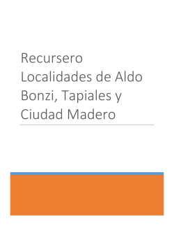 Recursero Tapiales, Aldo Bonzi, Ciudad Madero 2015