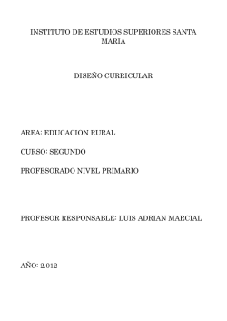 Educacion rural - Instituto de Estudios Superiores Santa Mar&iacute;a