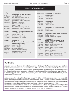 ANNOUNCED MASSES Our Parish: