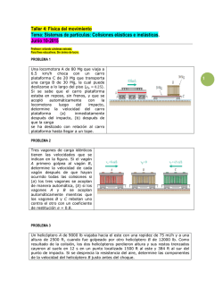 Taller 4: F&iacute;sica del movimiento Tema: Sistemas de