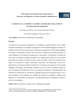 137 Autoeficacia acad&eacute;mica y estr&eacute;s. An&aacute;lisis de su relaci&oacute;n en