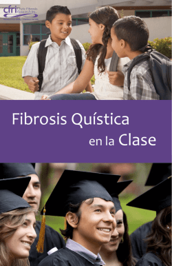 Fibrosis qu&iacute;stica en el aula - Cystic Fibrosis Research Inc.
