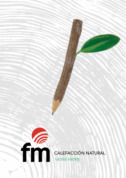 CALEFACCI&Oacute;N NATURAL Natural heating