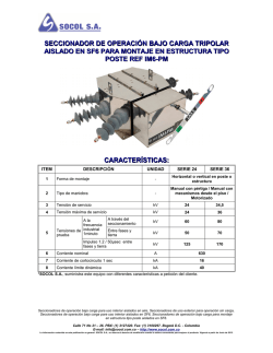 seccionador de operaci&oacute;n bajo carga tripolar aislado en