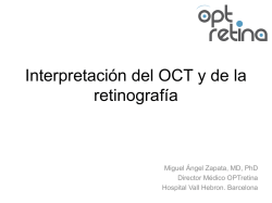 Interpretaci&oacute;n del OCT y de la retinograf&iacute;a