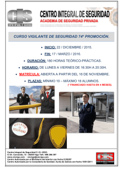 CURSO VIGILANTE DE SEGURIDAD 74&ordm; PROMOCI&Oacute;N.