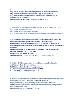 1. a) &iquest;Cu&aacute;l es la masa, expresada en gramos, de un &aacute;tomo de