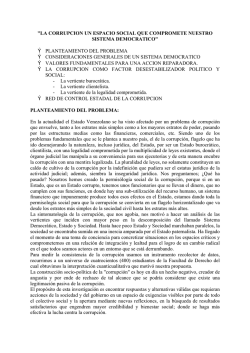 "La corrupci&oacute;n un espacio social que compromete nuestro sistema