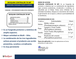 Es un fungicida protector y sist&eacute;mico de amplio