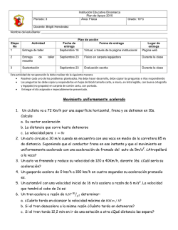 Movimiento uniformemente acelerado 1. Un ciclista