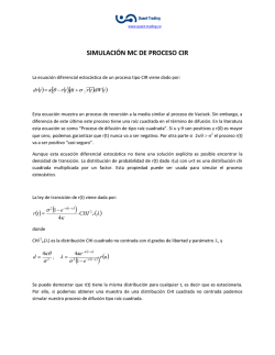 SIMULACI&Oacute;N MC DE PROCESO CIR [ ] ( ) - Quant