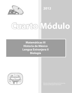 2012 Matem&aacute;ticas III Historia de M&eacute;xico Lengua Extranjera II Biolog&iacute;a