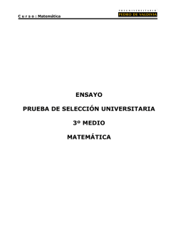 ensayo prueba de selecci&oacute;n universitaria 3&ordm; medio matem&aacute;tica