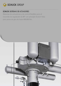 SCHUCK SISTEMAS DE ACTUADORES Sistemas