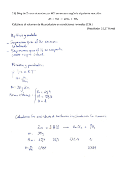 21) 30 g de Zn son atacados por HCl en exceso seg&uacute;n la siguiente
