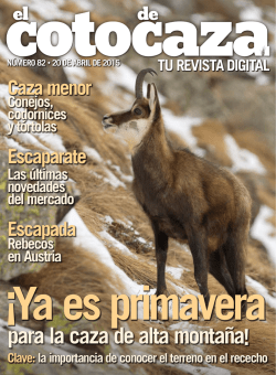 para la caza de alta monta&ntilde;a!