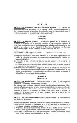 LEY N&ordm; 221-J ART&Iacute;CULO 1&ordm;.- Sistema de Promoci&oacute;n Industrial
