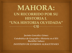 mahora: un recorrido por su historia.