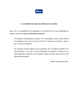 Sacyr, S.A., en cumplimiento de lo establecido en el art&iacute;culo 82 de la