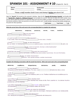 SPANISH 101 - ASSIGNMENT # 10 (Chapter #5 &ndash; Part 2)