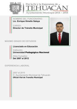 Lic. Enrique Ximello Salaya CARGO: Director de Tr&aacute;nsito Municipal
