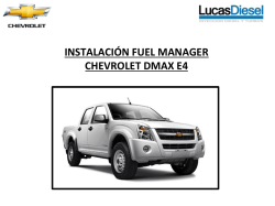INSTALACI&Oacute;N FUEL MANAGER CHEVROLET DMAX E4