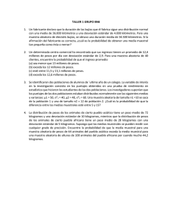 TALLER 1 GRUPO BN6 1. Un fabricante declara