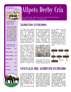 ventajas del alimento extruido