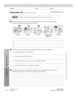 Nombre Clase Fecha U N IDA D 1 Lecci&oacute;n 1 Gram&aacute;tica B