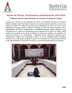 Rueda de Prensa, Funcionarios Administraci&oacute;n 2015-2018